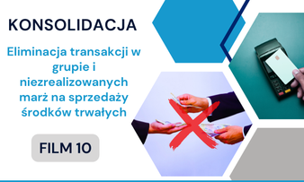 Eliminacja transakcji w grupie i niezrealizowanych marż na sprzedaży środków trwałych
