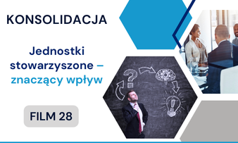 Jednostki stowarzyszone – znaczący wpływ