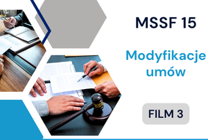 MSSF 15. Modyfikacje umów