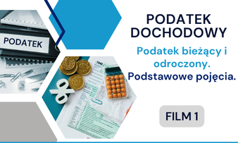 Podatek bieżący i odroczony. Podstawowe pojęcia.