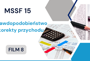 MSSF 15. Prawdopodobieństwo korekty przychodu