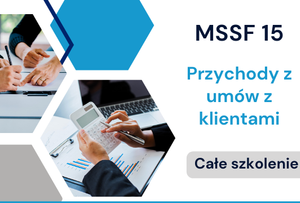 MSSF 15 - Przychody z umów z klientami