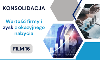 Wartość firmy i zysk z okazyjnego nabycia