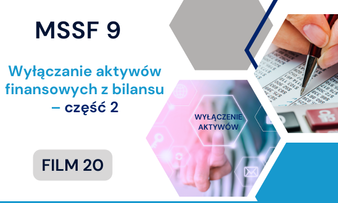 Wyłączanie aktywów finansowych z bilansu – część 2